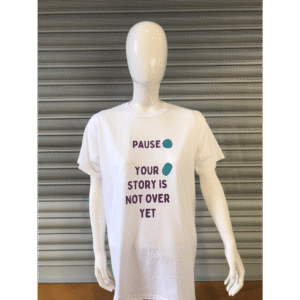 Pause Your Story Is Not Over Yet T-shirt (Teal) LARGE SIZE