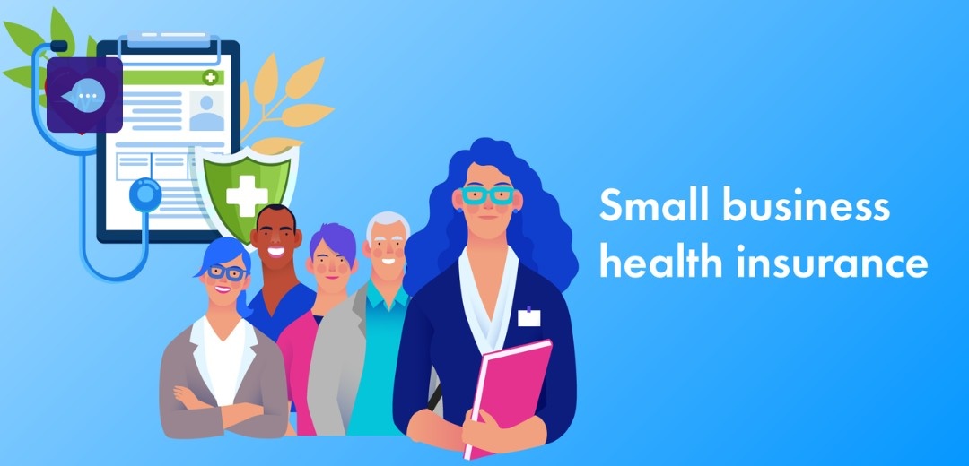 Small Business Health Insurance Small Business Health Insurance
