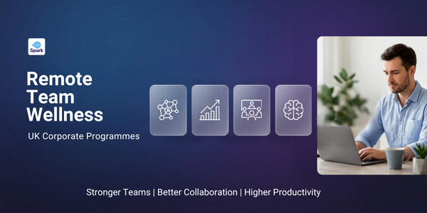 Corporate wellness programmes for remote UK teams